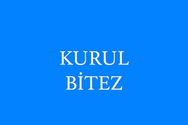 KURUL BİTEZ