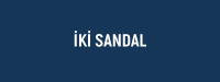 İKİ SANDAL